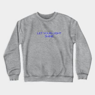 Christian Bible verse Gift idea Crewneck Sweatshirt